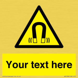 Custom Magnetic Field Sign